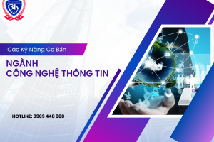 Tự Tin Bước Vào Ngành CNTT Với Các Kỹ Năng Cơ Bản